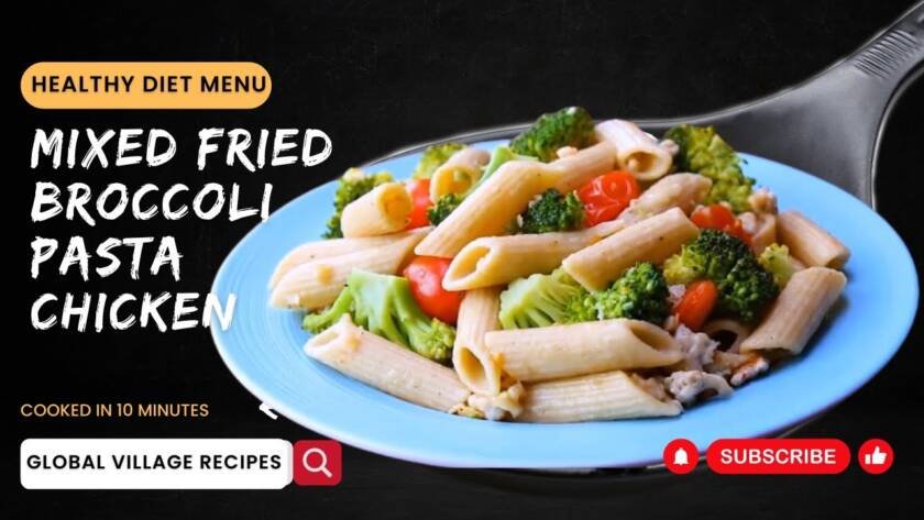 Mixed-Fried-Broccoli-Pasta-Chicken
